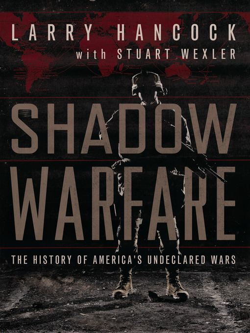 Title details for Shadow Warfare by Larry Hancock - Available